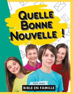 Quelle Bonne Nouvelle ! - Andria, Ella N.