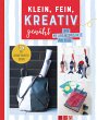 Klein, fein, kreativ genäht - Bild 1