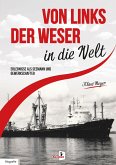 Von links der Weser in die Welt