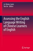 Assessing the English Language Writing of Chinese Learners of English