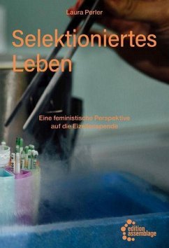 Selektioniertes Leben - Perler, Laura