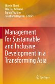 Management for Sustainable and Inclusive Development in a Transforming Asia