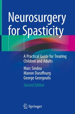 Neurosurgery for Spasticity - Sindou, Marc;Duraffourg, Manon;Georgoulis, George
