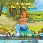 The Lonely Mermaid & Other Fish Stories (eBook, ePUB)