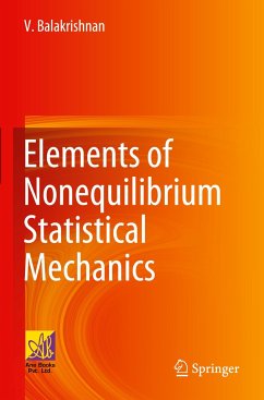 Elements of Nonequilibrium Statistical Mechanics - Balakrishnan, V.