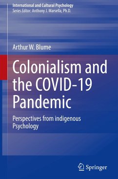 Colonialism and the COVID-19 Pandemic - Blume, Arthur W.