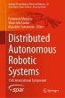 Distributed Autonomous Robotic Systems - Bild 1