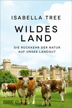 Wildes Land (eBook, ePUB) - Tree, Isabella