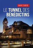 Le tunnel des Bénédictins (eBook, ePUB)