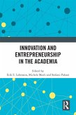 Innovation and Entrepreneurship in the Academia (eBook, PDF)