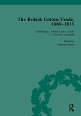 The British Cotton Trade, 1660-1815 Vol 4 (eBook, PDF)
