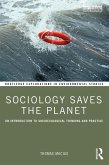 Sociology Saves the Planet (eBook, PDF)