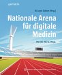 Nationale Arena für digitale Medizin... - Bild 1