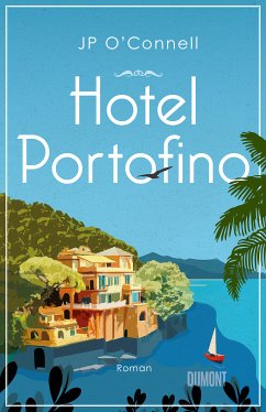 Hotel Portofino Bd.1 (eBook, ePUB) - O'Connell, JP