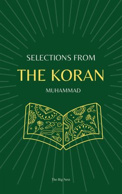 Selections from the Koran (eBook, ePUB) - Muhammad