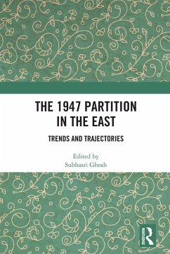 The 1947 Partition in The East (eBook, ePUB)