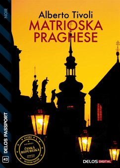 Matrioska praghese (eBook, ePUB) - Tivoli, Alberto