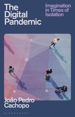 The Digital Pandemic - Cachopo, Joao Pedro