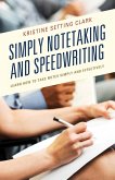 Simply Notetaking and Speedwriting (eBook, ePUB)