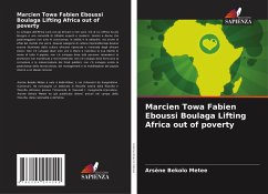 Marcien Towa Fabien Eboussi Boulaga Lifting Africa out of poverty - Bekolo Metee, Arsène