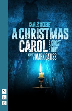 A Christmas Carol – A Ghost Story (NHB Modern Plays) (eBook, ePUB) - Dickens, Charles