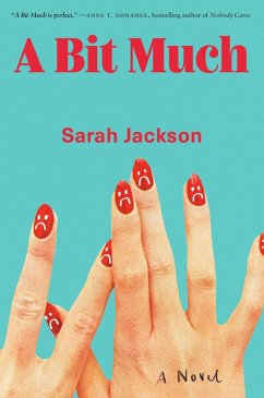 A Bit Much (eBook, ePUB) - Jackson, Sarah