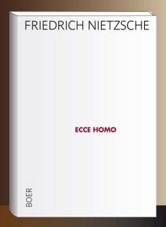 Ecce homo - Nietzsche, Friedrich