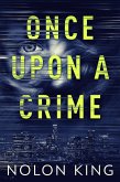 Once Upon A Crime (eBook, ePUB)
