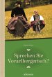Sprechen Sie Vorarlbergerisch - Bild 1
