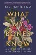 What My Bones Know (eBook, ePUB) - Bild 1