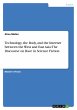 Technology, the Body, and the Internet... - Bild 1