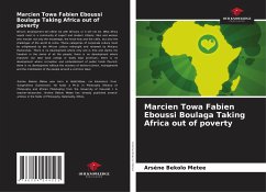 Marcien Towa Fabien Eboussi Boulaga Taking Africa out of poverty - Bekolo Metee, Arsène