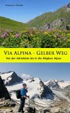 Via Alpina - Gelber Weg (eBook, ePUB)
