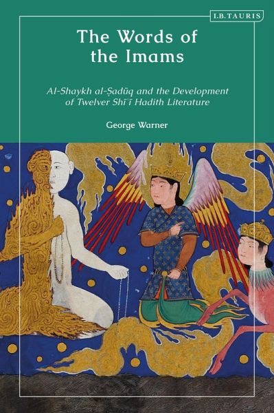 The Words of the Imams (eBook, ePUB) The Words of the Imams (eBook, ePUB)