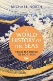 A World History of the Seas (eBook, ePUB)