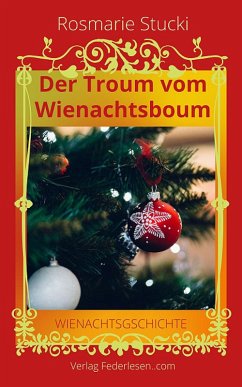 Cover Der Troum vom Wienachtsboum (eBook, ePUB)