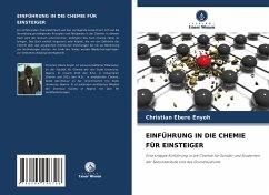 EINFÜHRUNG IN DIE CHEMIE FÜR EINSTEIGER - Enyoh, Christian Ebere