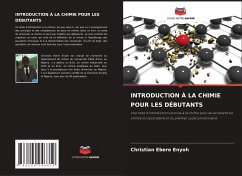INTRODUCTION À LA CHIMIE POUR LES DÉBUTANTS - Enyoh, Christian Ebere