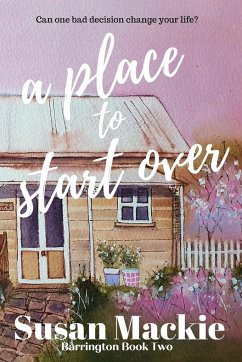 A Place to Start Over - Mackie, Susan