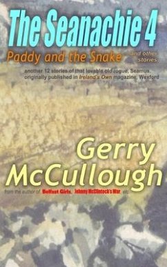 The Seanachie 4: Paddy and the Snake and other stories - McCullough, Gerry