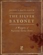 The Silver Bayonet (eBook, ePUB) - Bild 1