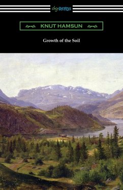 Growth of the Soil - Hamsun, Knut; Tbd