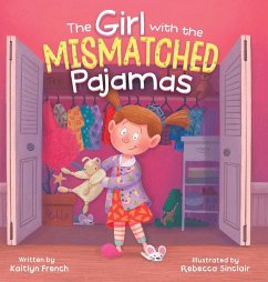 The Girl with the Mismatched Pajamas - French, Kaitlyn