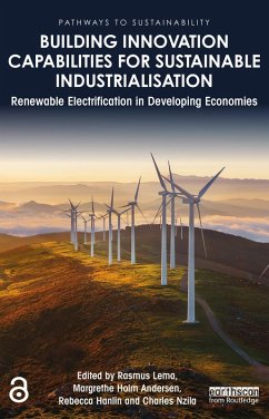 Building Innovation Capabilities for Sustainable Industrialisation (eBook, ePUB) Building Innovation Capabilities for Sustainable Industrialisation (eBook, ePUB)