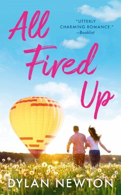 All Fired Up (eBook, ePUB) - Newton, Dylan