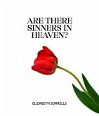 Are There Sinners in Heaven? (eBook, ePUB)