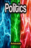 Politics (eBook, ePUB) Politics (eBook, ePUB)