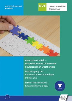 Generation Vielfalt - Perspektiven und Chancen der neurologischen Ergotherapie (eBook, PDF)