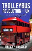 TROLLEYBUS REVOLUTION - UK (eBook, ePUB)