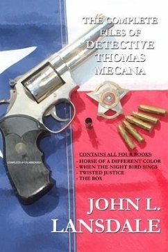 The Complete Files of Detective Thomas Mecana (eBook, ePUB) - Lansdale, John